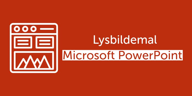 Lysbildemal i Microsoft PowerPoint